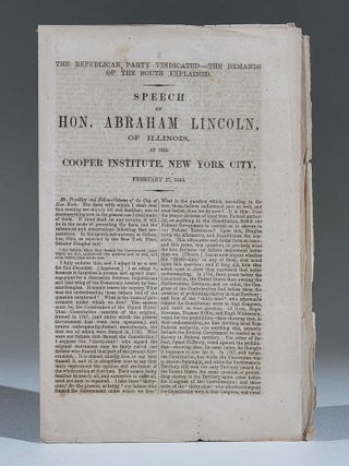 Item #1009 The Republican Party Vindicated--the Demands of the South Explained. Speech of Hon....
