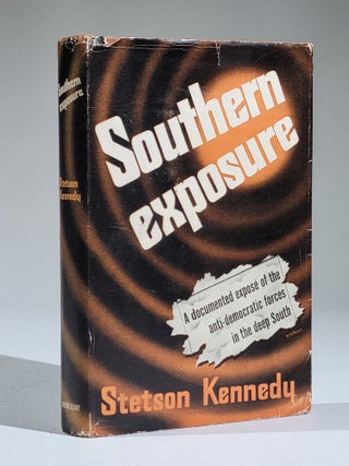 Item #1010 Southern Exposure (Signed). Stetson Kennedy