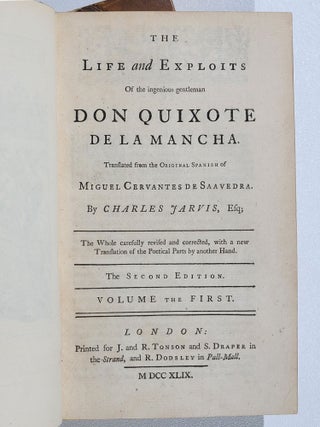 The Life and Exploits of the Ingenious Gentleman Don Quixote de la Mancha