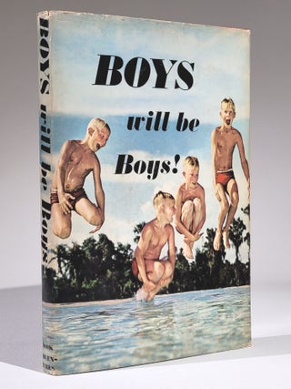 Item #1055 Boys will be Boys! Georges St. Martin, Ronald C. Nelson, Martin Swithenbank, Ronald Drew