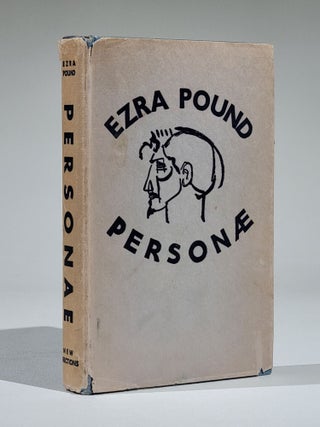 Item #1069 Personae: The Collected Poems of Ezra Pound. Ezra Pound