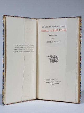 The Life and Public Service of General Zachary Taylor, an Address