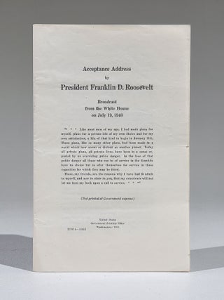 Item #1074 Acceptance Address by Franklin D. Roosevelt Broadcast from the White House on July 19,...