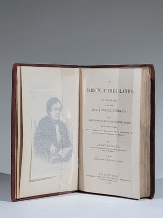 The Parson of the Islands: A Biography of the Late Rev. Joshua Thomas, with Sketches of Many of His Contemporaries, and an Account of the Origin of Methodism on the Islands of the Chesapeake and the Eastern Shores of Maryland and Virginia