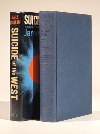 Suicide of the West: An Essay on the Meaning and Destiny of Liberalism