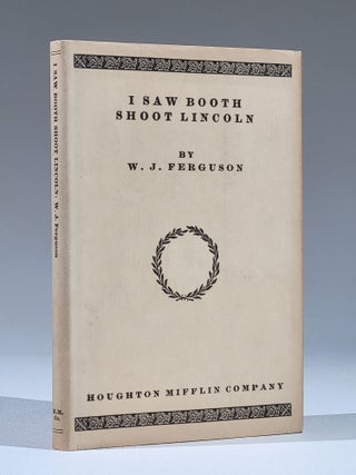 Item #1093 I Saw Booth Shoot Lincoln. Ferguson, illiam, ason