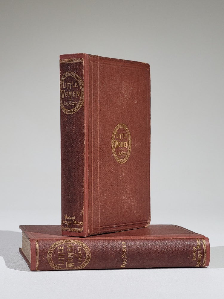 Item #1098 Little Women or, Meg, Jo, Beth and Amy (with Part Second)--complete in two volumes. Louisa Alcott, ay.