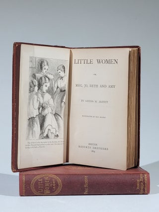 Little Women or, Meg, Jo, Beth and Amy (with Part Second)--complete in two volumes