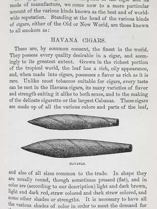 Tobacco; Its History, Varieties, Culture, Manufacture and Commerce, with an Account of Its Various Modes of Use, from Its First Discovery Until Now