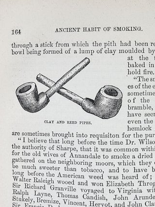 Tobacco; Its History, Varieties, Culture, Manufacture and Commerce, with an Account of Its Various Modes of Use, from Its First Discovery Until Now