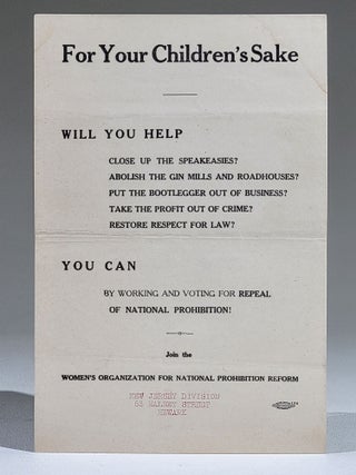 Series of Four Broadsides Advocating Repeal of Prohibition
