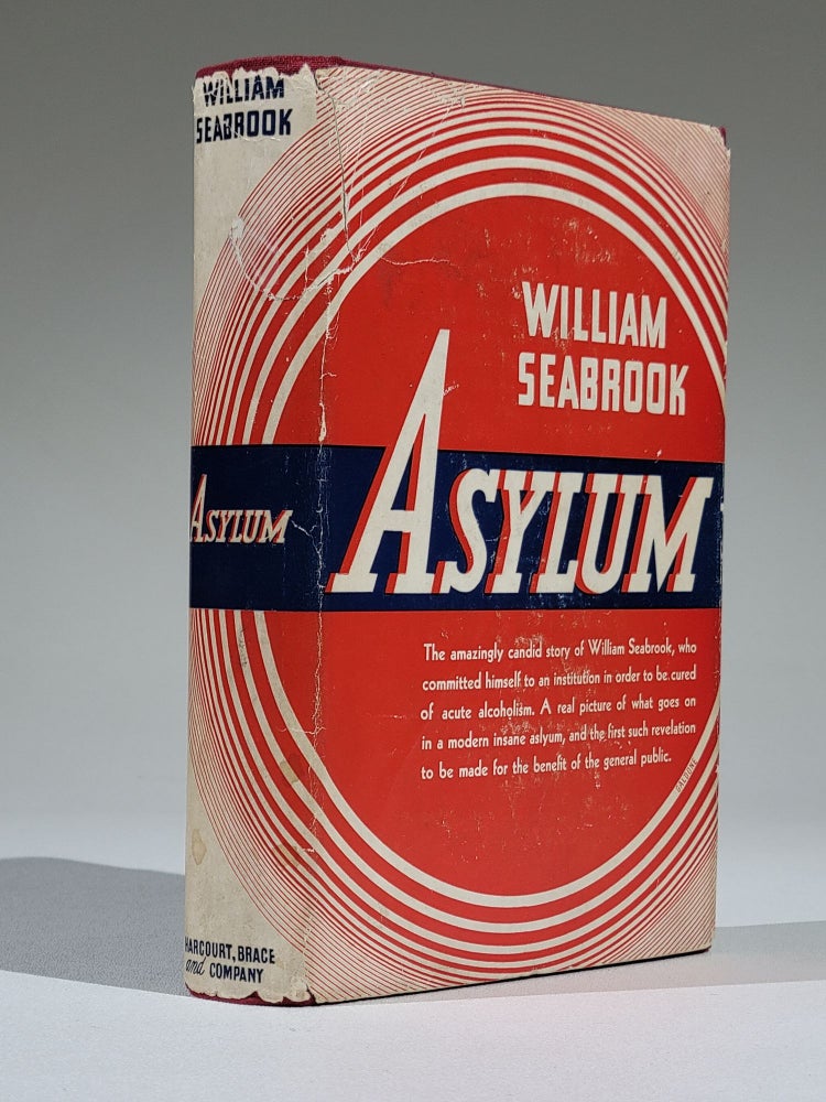 Item #1115 Asylum. William Seabrook.