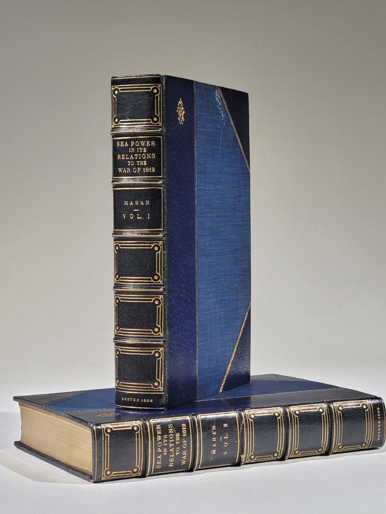 Item #1125 Sea Power in its Relations to the War of 1812 (Complete in 2 volumes). Mahan, lfred, hayer.