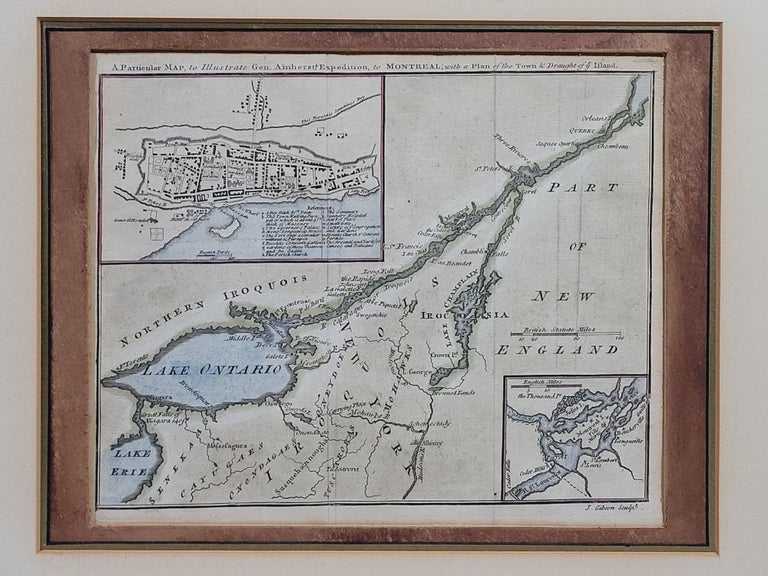 Item #1133 A Particular Map to Illustrate General Amherst's Expedition to Montreal; with a Plan of the Town & Draught of ye Island. French Map, Indian War.