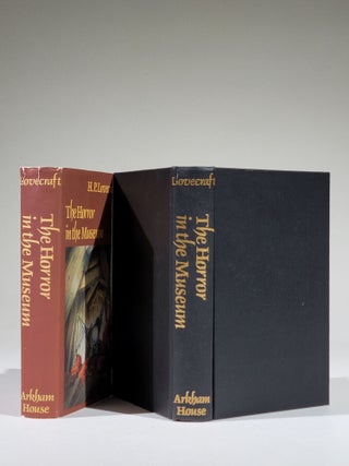 The Horror in the Museum and Other Revisions (Signed by S. T. Joshi)