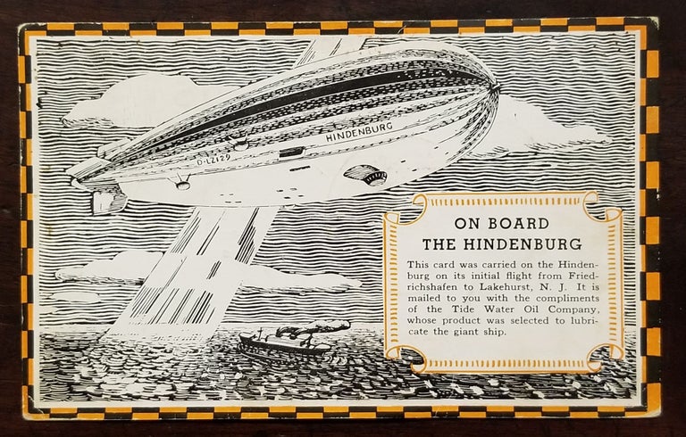 Item #11545 On Board the Hindenburg Postcard flown aboard the Hindenburg on her first flight between Germany and Lakehurst, New Jersey. Hindenburg, Veedol Motor Oil.