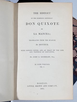 The History of the Ingenious Gentleman Don Quixote of La Mancha (complete in 4 volumes)