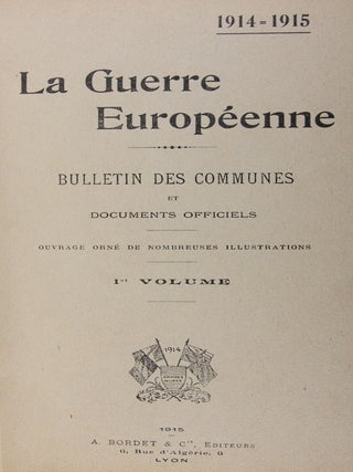 La Guerre Européene: Bulletin des Communes et Documents Officiels