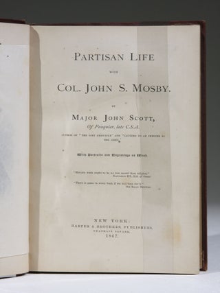 Partisan Life with Col. John S. Mosby