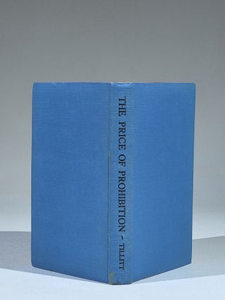 The Price of Prohibition