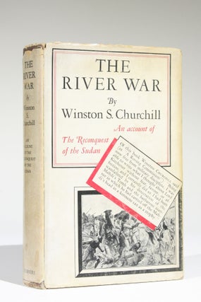 Item #11648 The River War: An Account of the Reconquest of the Soudan [Sudan]. Winston S. Churchill