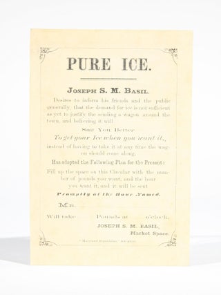 Item #11670 Pure Ice (advertising leaflet). Annapolis, Joseph S. M. Basil
