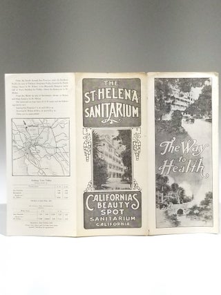 The Way to Health: St. Helena Sanitarium, California's Beauty Spot