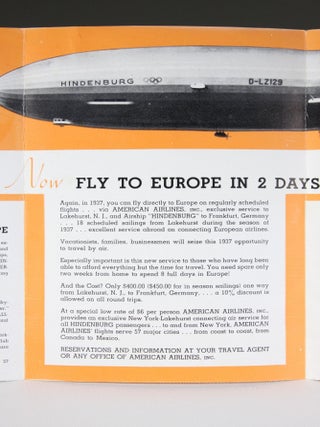 Now..Fly to Europe! Via Airship "Hindenburg" and American Airlines Inc.