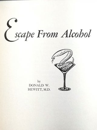 Escape from Alcohol