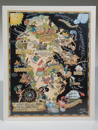 Item #11693 Ye Historical Map of Anne Arundel County...Founded in 1650. Yardley, Richard Quincy