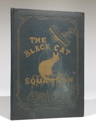 Item #11699 History of "The Black Cat Squadron", 174th Aero Squadron, U. S. Air Division,...