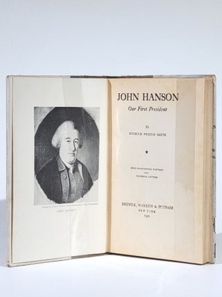 John Hanson, Our First President
