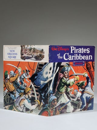 Walt Disney's Pirates of the Caribbean. The Story of a Robust New Adventure in New Orleans Square