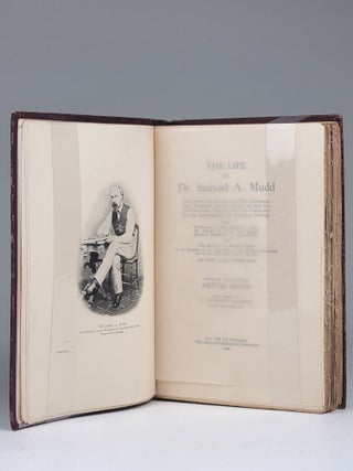 The Life of Dr. Samuel A. Mudd, Containing His Letters from Fort Jefferson, Dry Tortugas Island, Where He was Imprisoned Four Years for Alleged Complicity in the Assassination of Abraham Lincoln; with Statements of Mrs. Samuel A. Mudd, Dr. Samuel A. Mudd, and Edward Spangler Regarding the Assassination...