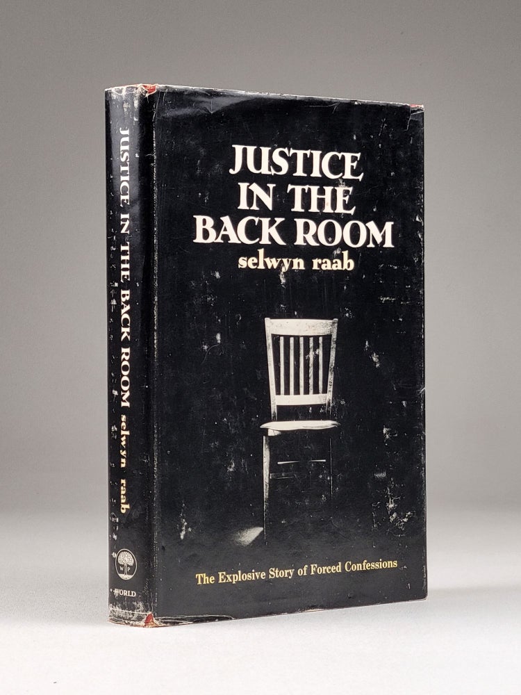 Item #1207 Justice in the Back Room. Selwyn Raab, b. 1934.