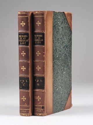 Item #1208 Memoirs of an American Lady: with Sketches of Manners and Scenery in America, as They...