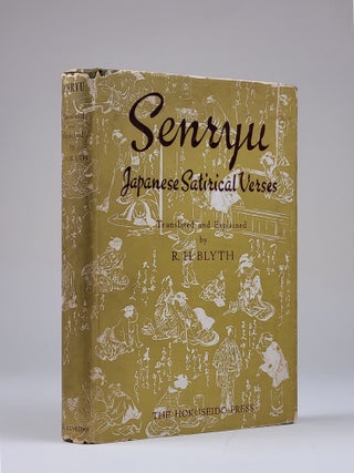 Item #1217 Senryu: Japanese Satirical Verses. Blyth, eginald, orace