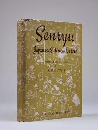 Item #1217 Senryu: Japanese Satirical Verses. Blyth, eginald, orace