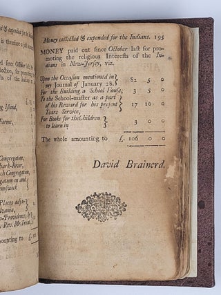 Mirabilia Dei inter Indicos, or the Rise and Progress of a Remarkable Work of Grace Amongst a Number of the Indians in the Provinces of New-Jersey and Pennsylvania, Justly Represented in a Journal Kept by Order of the Honourable Society (in Scotland) for propagating Christian Knowledge