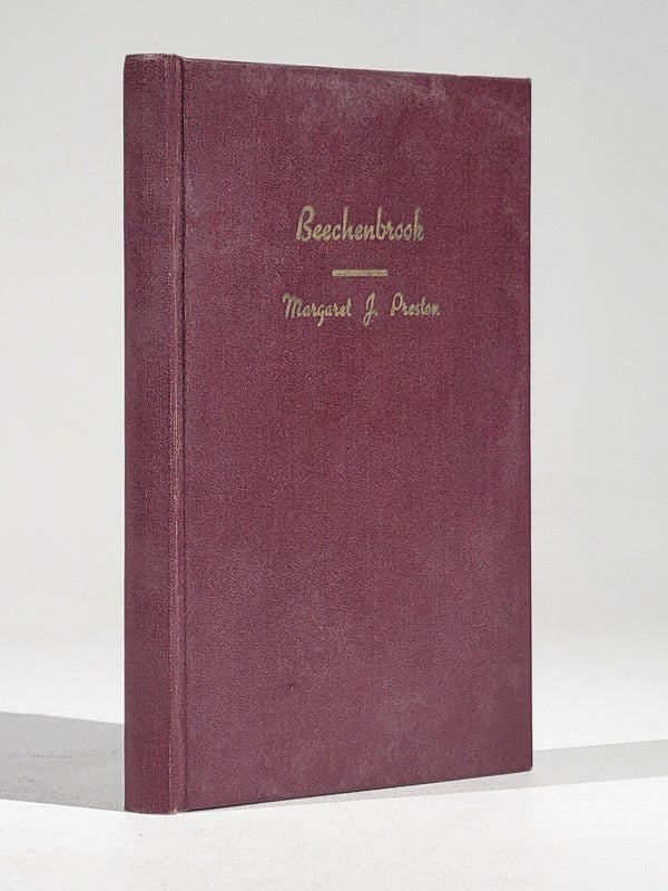 Item #1246 Beechenbrook; A Rhyme of the War. Margaret Preston, unkin.