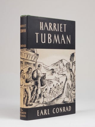 Item #1249 Harriet Tubman. Earl Conrad