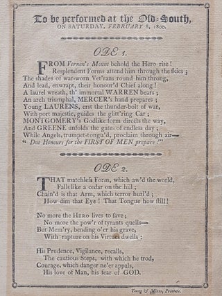 To be performed at the Old South, on Saturday, February 8, 1800 [Odes upon the death of Washington]