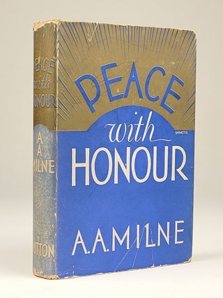 Item #1270 Peace with Honour. Milne, lan, lexander