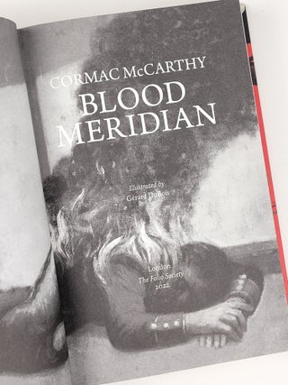 Item #1278 Blood Meridian. Cormac McCarthy, b.1933