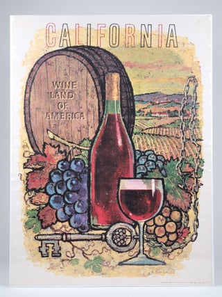 Item #1282 California, Wine Land of America. Amado Gonzalez
