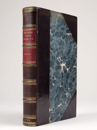 Item #1300 Letters from America, Historical and Descriptive; Comprising Occurrences from 1769, to...