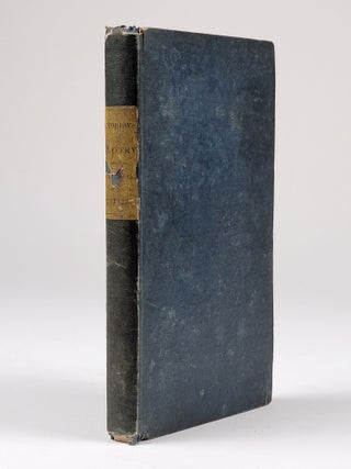 Item #1306 Slavery and the Domestic Slave-Trade in the United States. In a Series of Letters...