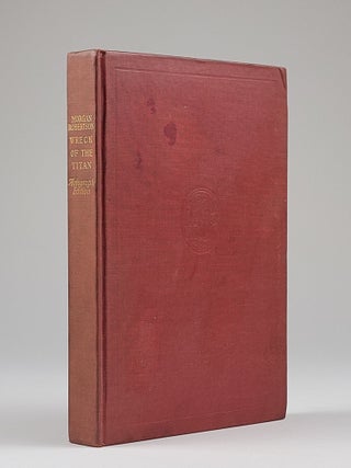 Item #1309 The Wreck of the Titan: Or, Futility. Morgan Robertson