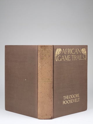 African Game Trails: An Account of the African Wanderings of an American Hunter-Naturalist