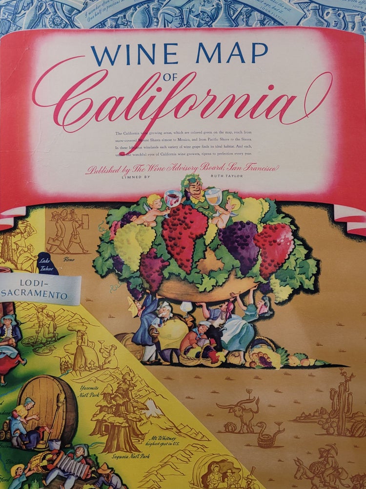 Item #1329 Wine Map of California. Ruth Taylor, White.